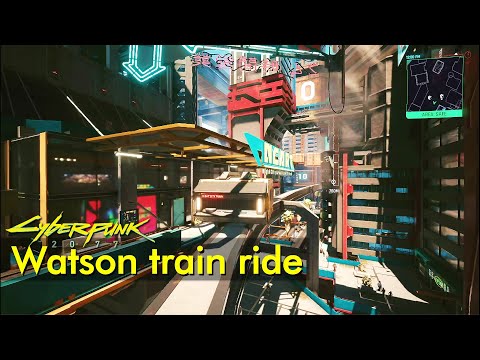 Train ride - Watson area (using Metro System mod) | Cyberpunk 2077