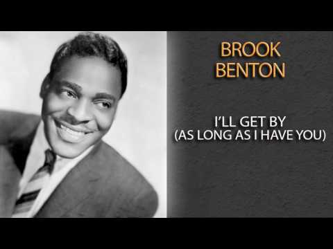 I'll Get By - Beook Benton