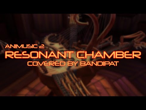 Resonant Chamber - Animusic Cover