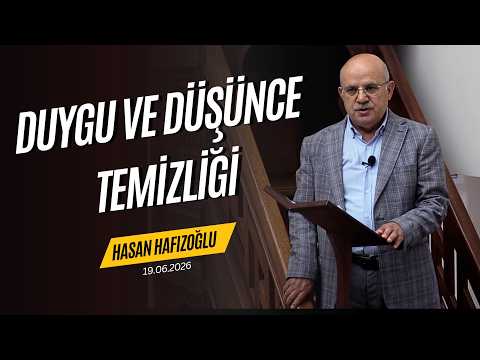 Duygu ve Düşünce Temizliği 