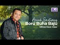 ARVINDO SIMATUPANG - BORU BUHA BAJU [Official Music Video]