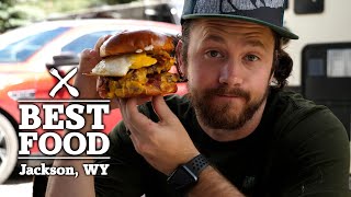 Best Food in Jackson Hole Wyoming The Journey