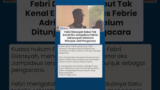 Download lagu Febri Diansyah Ungkap Hubungannya dengan Febrie Adriansyah, Ternyata Baru Kenal saat Jadi Pengacara mp3 Download lagu Febri Diansyah Ungkap Hubungannya dengan Febrie Adriansyah, Ternyata Baru Kenal saat Jadi Pengacara mp3