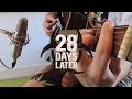 28 Days Later Theme Cover All Instruments