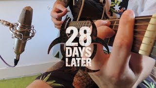 28 Days Later Theme Cover (All Instruments)