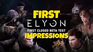 Elyon Beta Test First Impressions