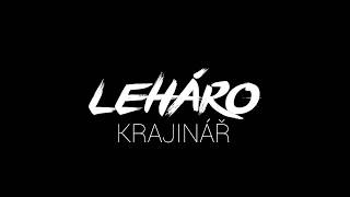 Video LeHáro - Krajinář (lyric video)