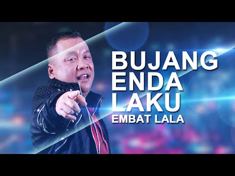 🤩BUJANG ENDA LAKU 🤩- Embat Lala