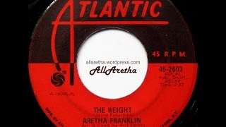 Aretha Franklin - The Weight / Tracks Of My Tears - 7&quot; - 1969