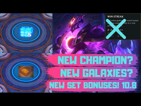 A GLIMPSE INTO PATCH 10.8 TFT, NEW SET BONUSES AND GALAXIES!