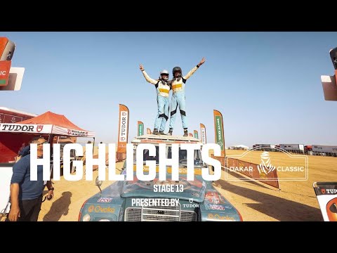 Dakar 2026 - Dakar Classic Stage 13 Highlights presented by Tudor