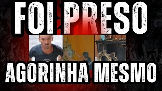 SE LASCOU! BOLSONARISTA FOI PRESO AGORINHA MESMO!  (20/6/2025)