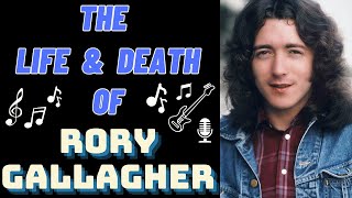 The Life &amp; Death of Taste&#39;s RORY GALLAGHER