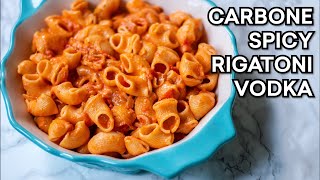 Spicy Rigatoni Vodka JUST LIKE Carbone because it's based on their recipe!