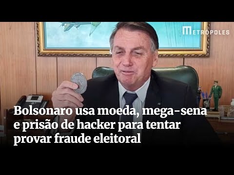 Bolsonaro usa moeda, mega-sena e prisão de hacker para tentar provar fraude eleitoral