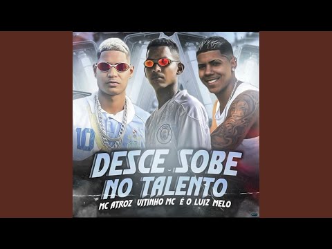 Desce Sobe no Talento (feat. Mc Maryanna)