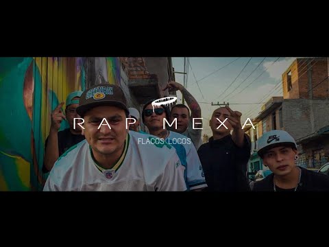 Flacos Locos - Rap Mexa | Black Art Gang / Mexamafia / Fieros C / Lírica S / Red Rose |VIDEO OFICIAL