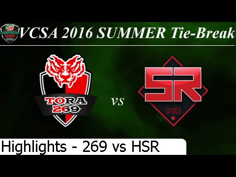 269 vs HSR Game 1 Highlights 18/07/2016 - VCSA Summer 2016 Tie Break Tora 269 vs Hanoi Skyred