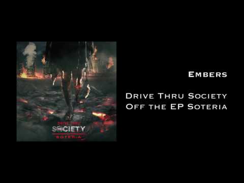 Drive Thru Society - Embers (official audio)