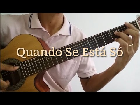 Quando Se Está Só - Sérgio Pimenta