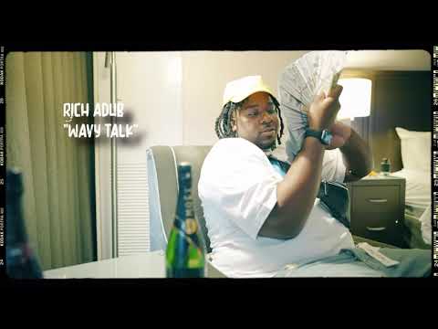 Rich Adub - Wavy Talk (Shot by @coney_tv)