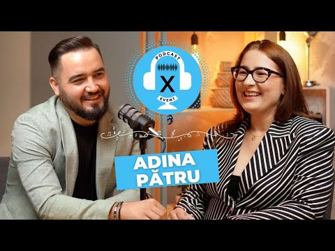 Viata unui event planner: Povesti, provocari si sfaturi cu Adina Patru
