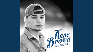Kane Brown Hit The Gas