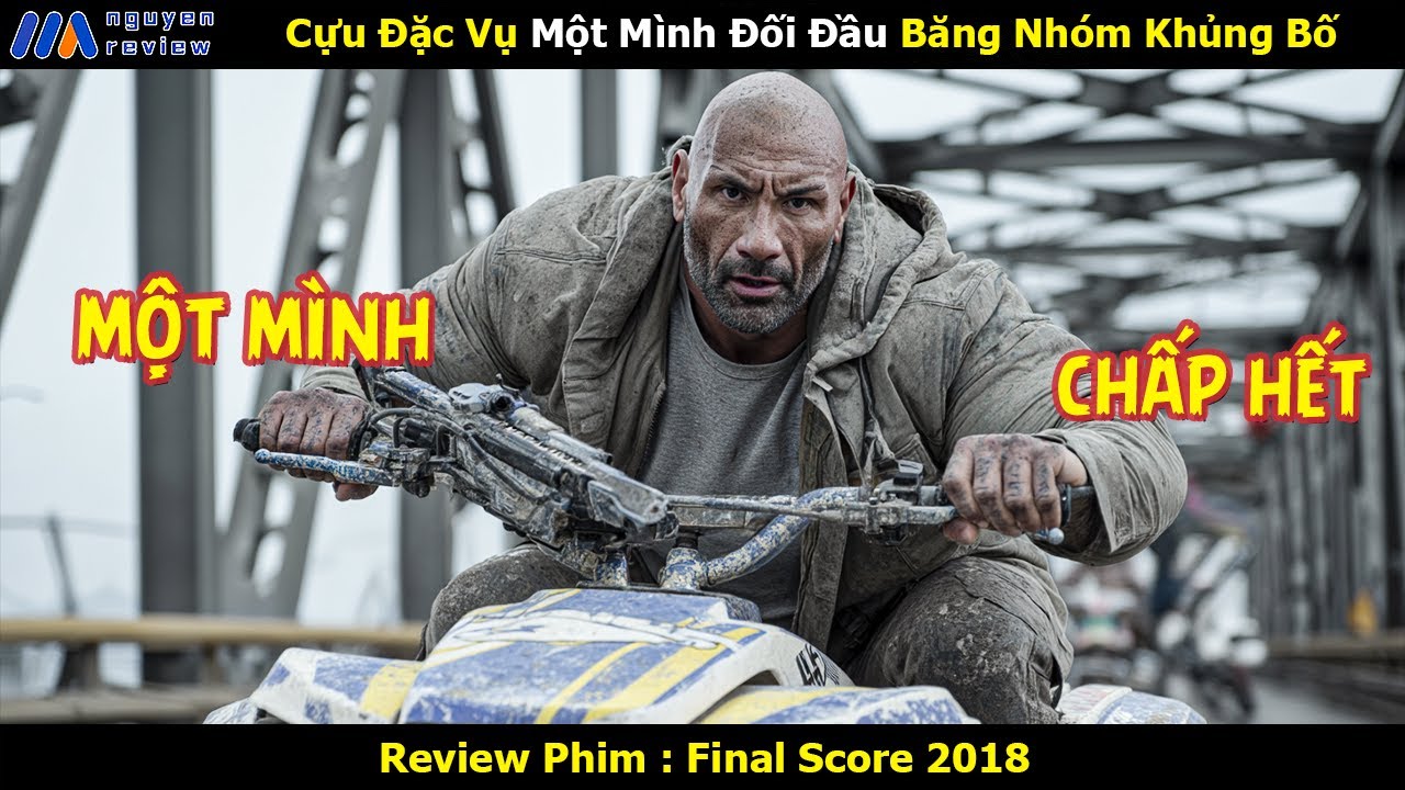 [Review Phim] Cựu Đặc Vụ Một Mình Đối Đầu Băng Nhóm Khủng Bố