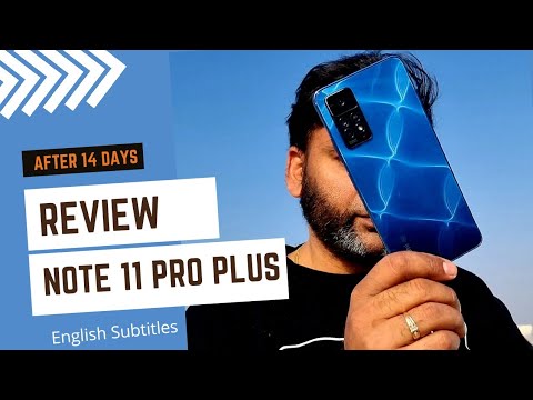 Redmi Note 11 Pro Plus 5G Review after 14 Days with Pros & Cons | English Subtitles