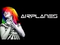 B.O.B feat. Hayley Williams - Airplanes (Sebastian ...