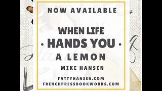 When Life Hands You a Lemon: Chapter 1