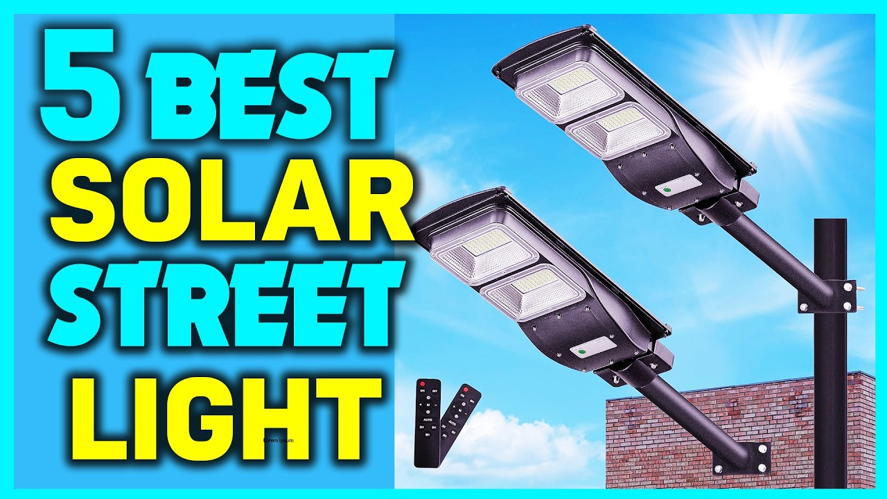 ✅Top 5 : Best Solar Street Lights 2025 - Best Budget Solar Street Light Review