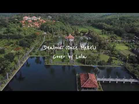 Dealova - Once Mekel (Cover by Lula)