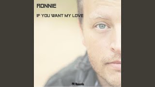 If You Want My Love (Extended)
