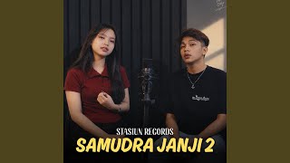 Download lagu Samudra Janji 2 (feat. Vitha Felisa) mp3