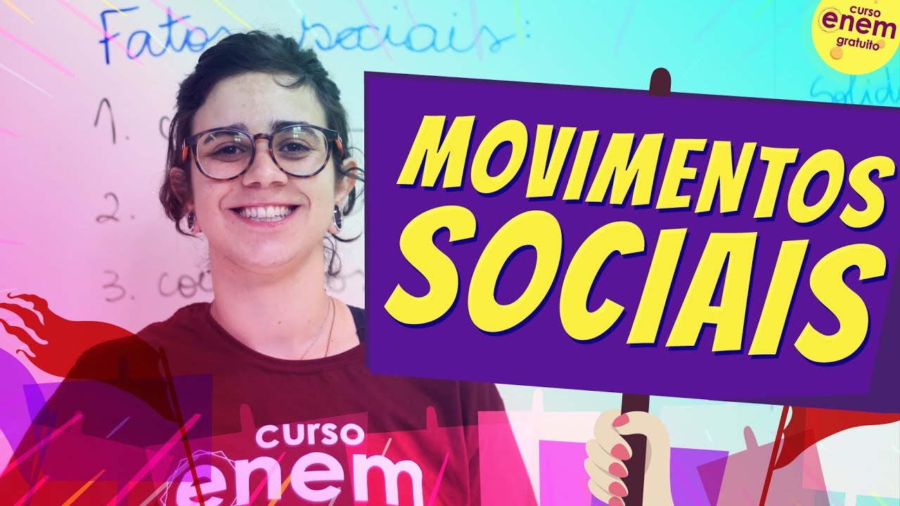 MOVIMENTOS SOCIAIS | Resumo de Sociologia para o Enem