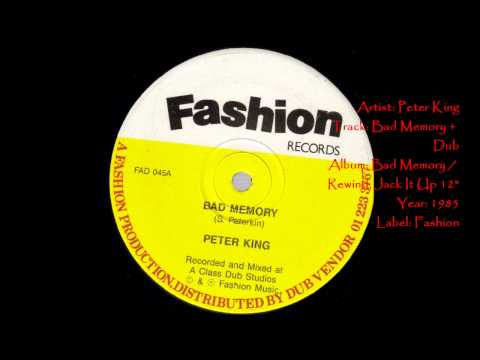 Peter King - Bad Memory + Dub