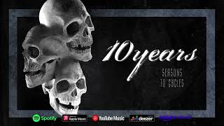 10 Years - &quot;Seasons To Cycles (Alternate Take)&quot; (Official Audio)