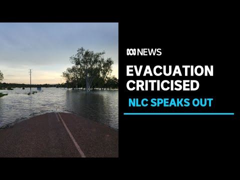 Northern Land Council criticises evacuations of Borroloola by NT, federal governments | ABC News