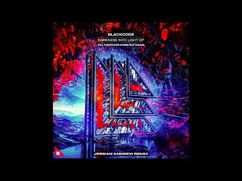 Blackcode & Aster feat. Heleen - Till The Stars Come Out Again (Jordan Andrew Remix)