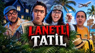 LANETLİ TATİL FULL VERSİYON!