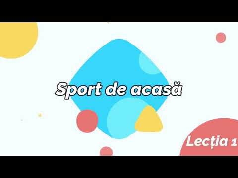 Sport de acasa - Lectia 1
