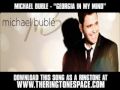 MICHAEL BUBLE - "GEORGIA IN MY MIND" [ New ...