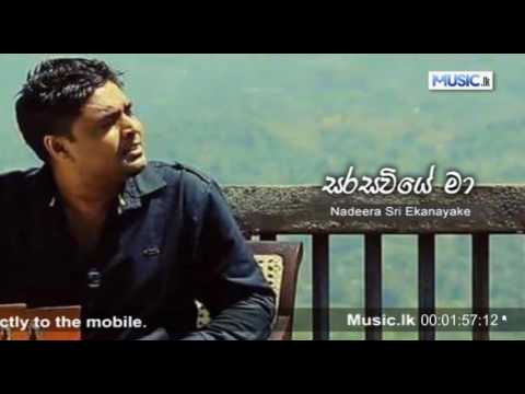 Sarasaviye Ma - Nadeera Sri Ekanayake