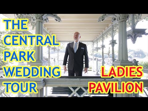The Central Park Wedding Tour - The Ladies Pavilion