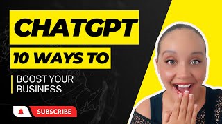 10 Exciting Ways to Use ChatGPT - Transform Your Small Business or tutoring company - AI Tutorial