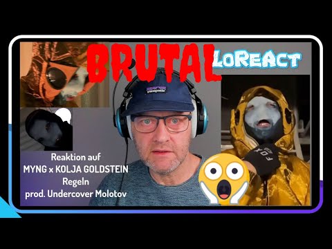 MYNG x KOLJA GOLDSTEIN   Regeln - Reaktion | LoReAct reagiert | German Gangsta Rap