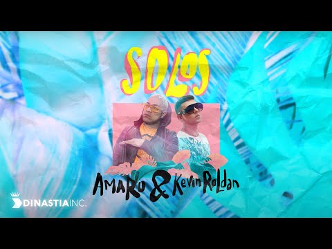Solos - Amaro x Kevin Roldan | Video Letra