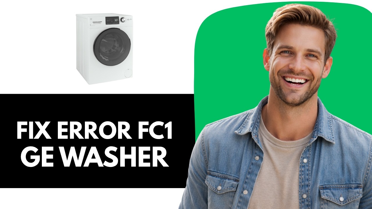 How to Resolve FC1 Error on GE GFQ14ESSNWW Washer