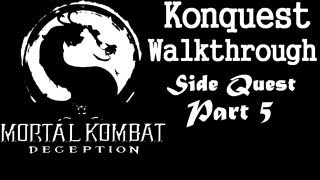 Mortal Kombat: Deception - Konquest Walkthrough - Remaining Side Quests Part 5